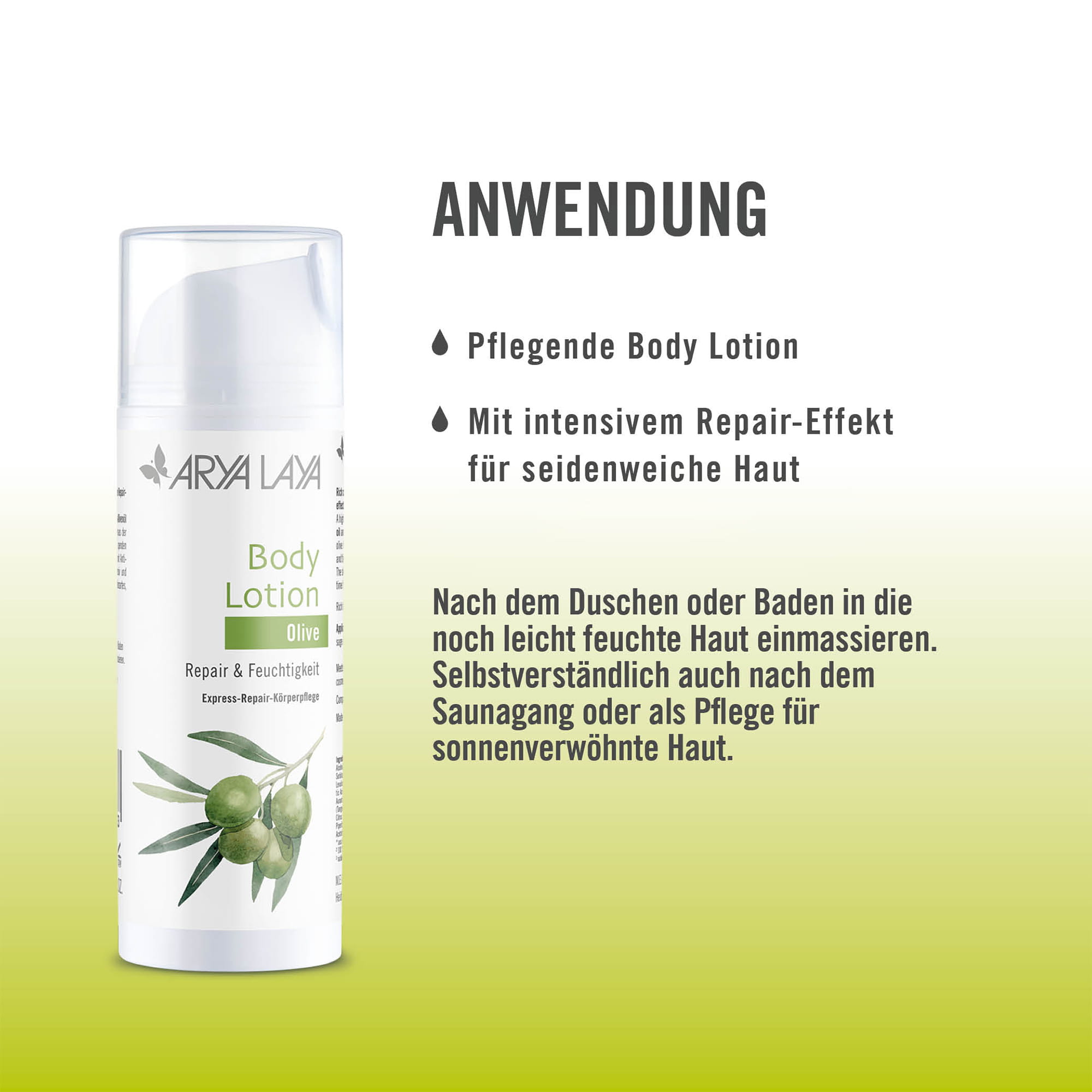 Anwendung ARYA LAYA Body Lotion Olive