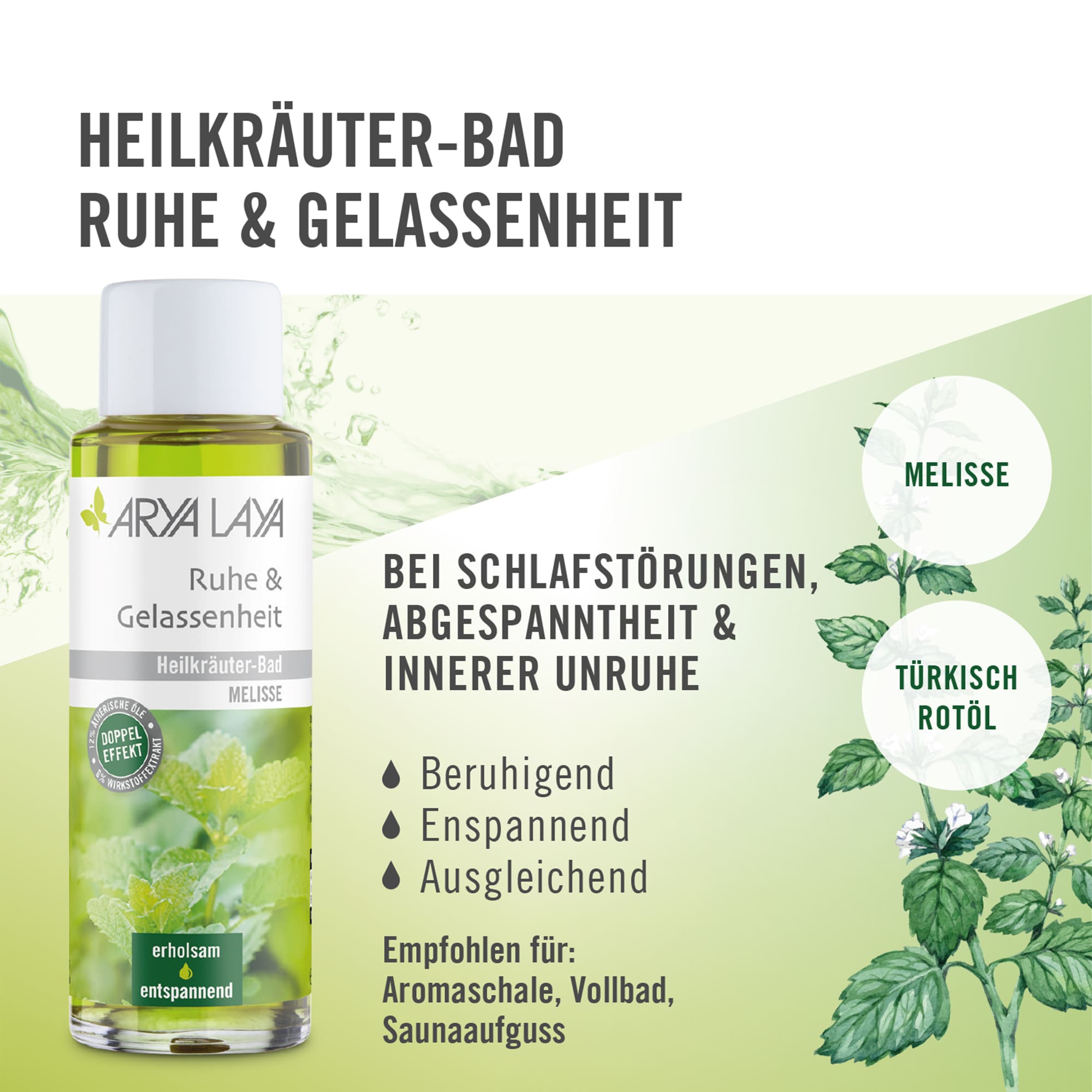 Chart Wirkweise ARYA LAYA Heilkräuter-Bad Ruhe und Gelassenheit Melisse Wirkweise ARYA LAYA Heilkräuter-Bad Ruhe und Gelassenheit Melisse