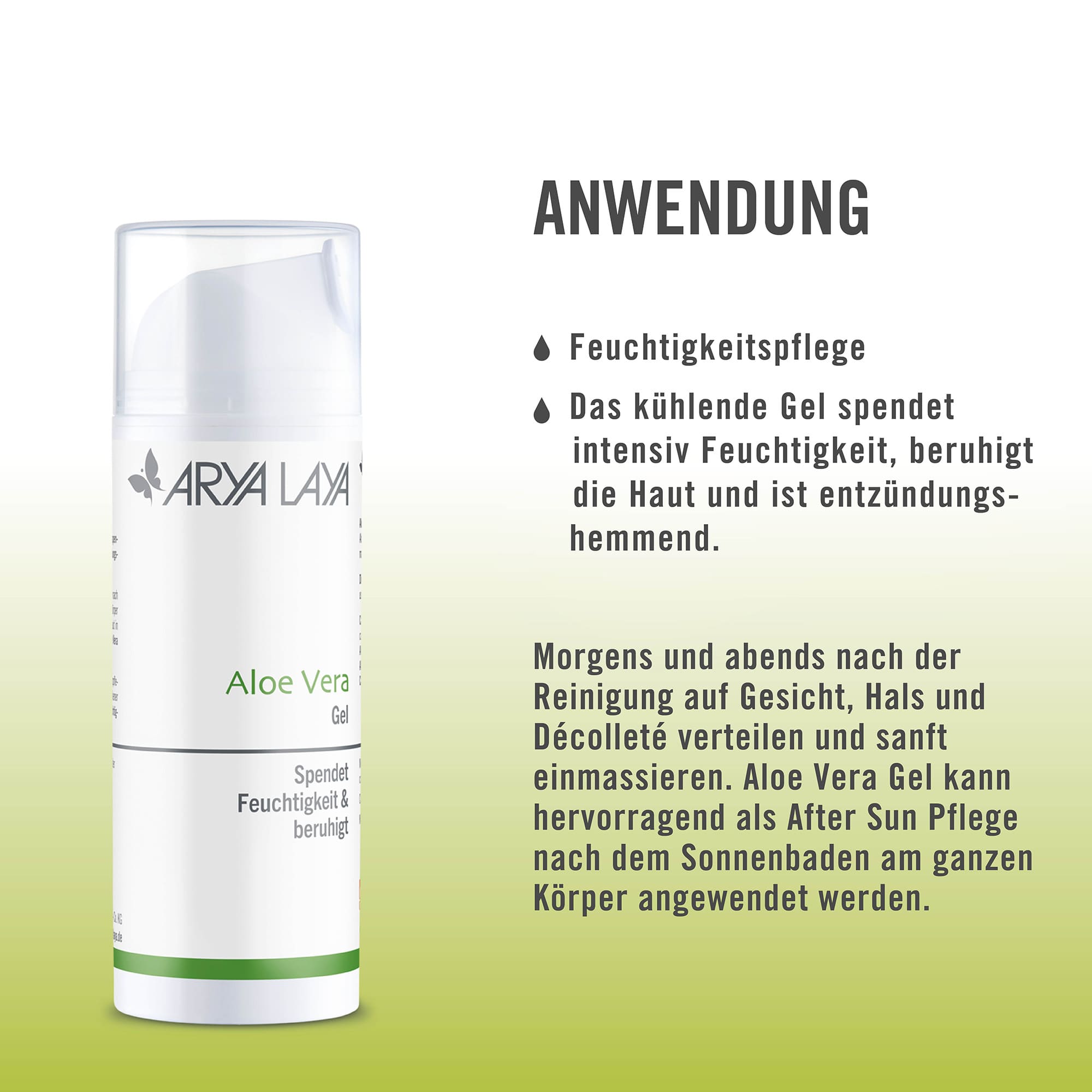 Anwendung ARYA LAYA Aloe Vera Gel