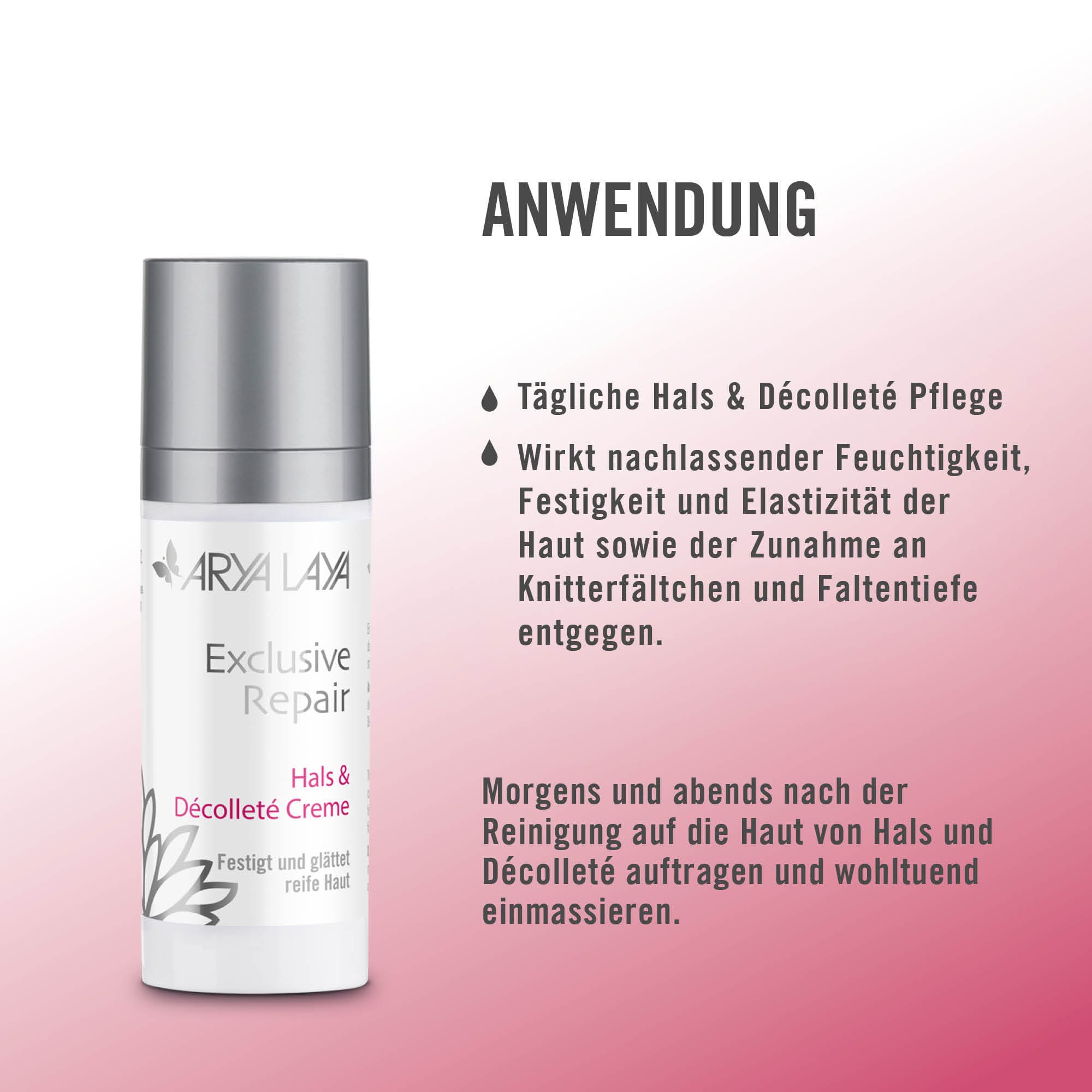 Wirkweise ARYA LAYA Exclusive Repair Hals und Décolleté Creme