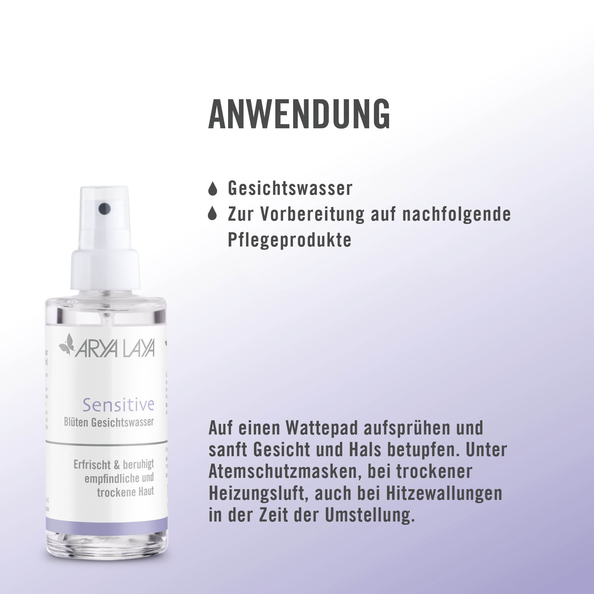 Chart Anwendung ARYA LAYA Sensitive Blüten Gesichtswasser Anwendung ARYA LAYA Sensitive Blüten Gesichtswasser