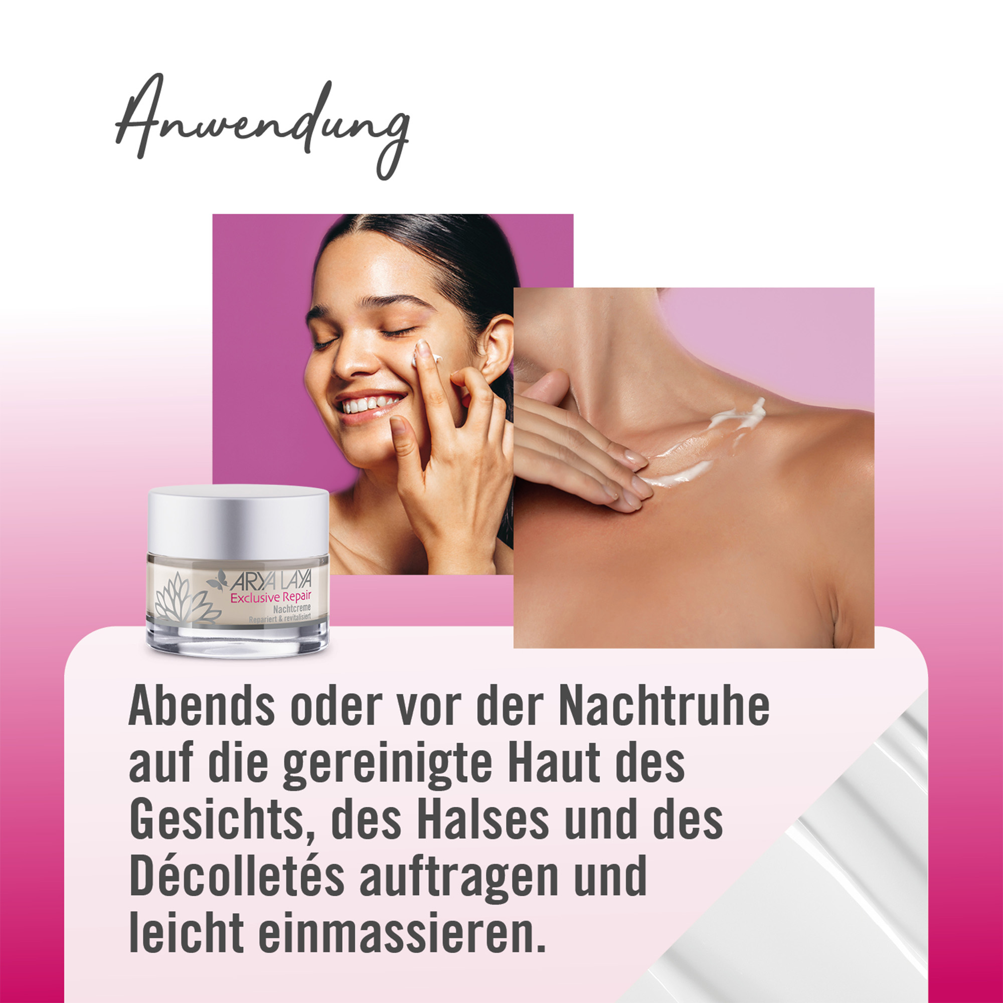 Chart Anwendung ARYA LAYA Exclusive Repair Nachtcreme Anwendung ARYA LAYA Exclusive Repair Nachtcreme