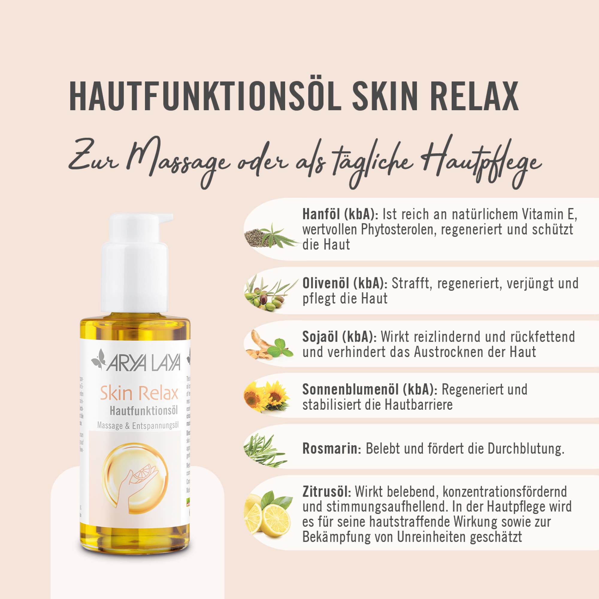 Wirkstoffe ARYA LAYA Hautfunktionsöl Skin Relax Massage und Entspannungsöl, 100 ml