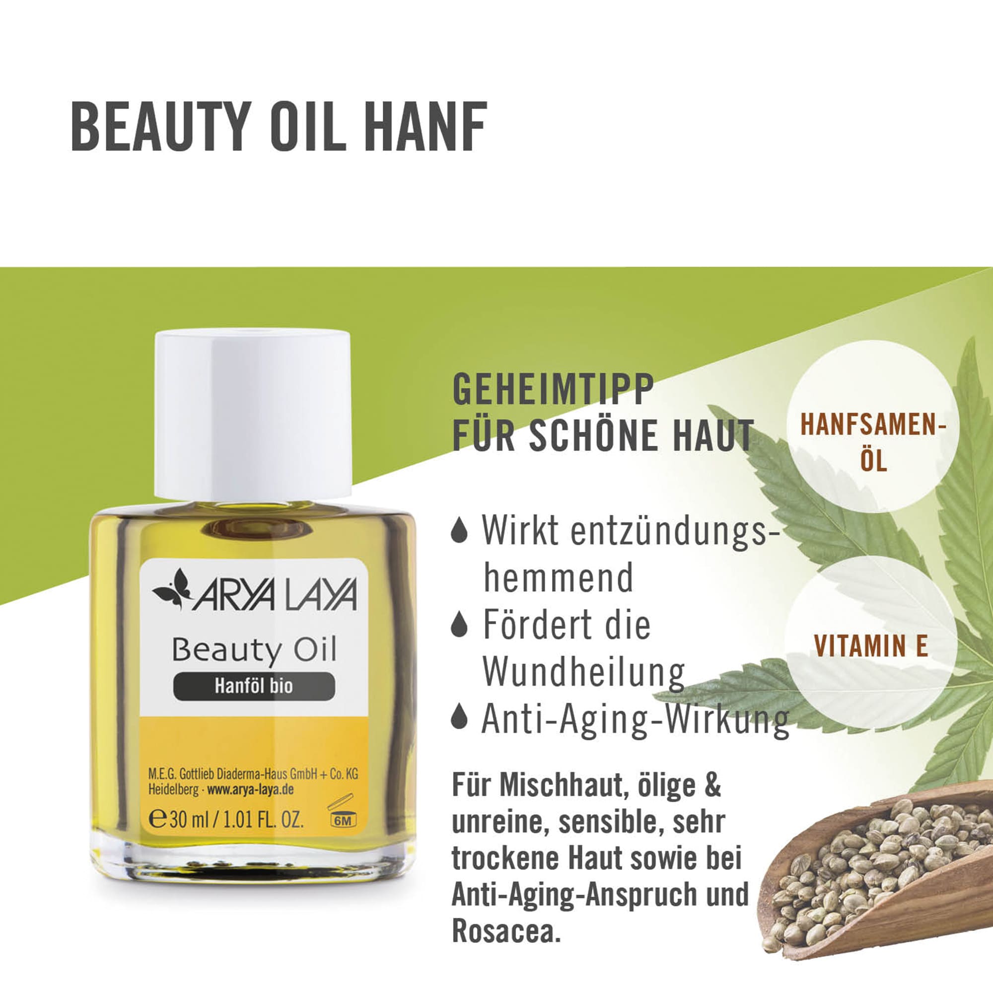 Wirkweise ARYA LAYA Beauty Oil Hanföl bio, 30 ml 