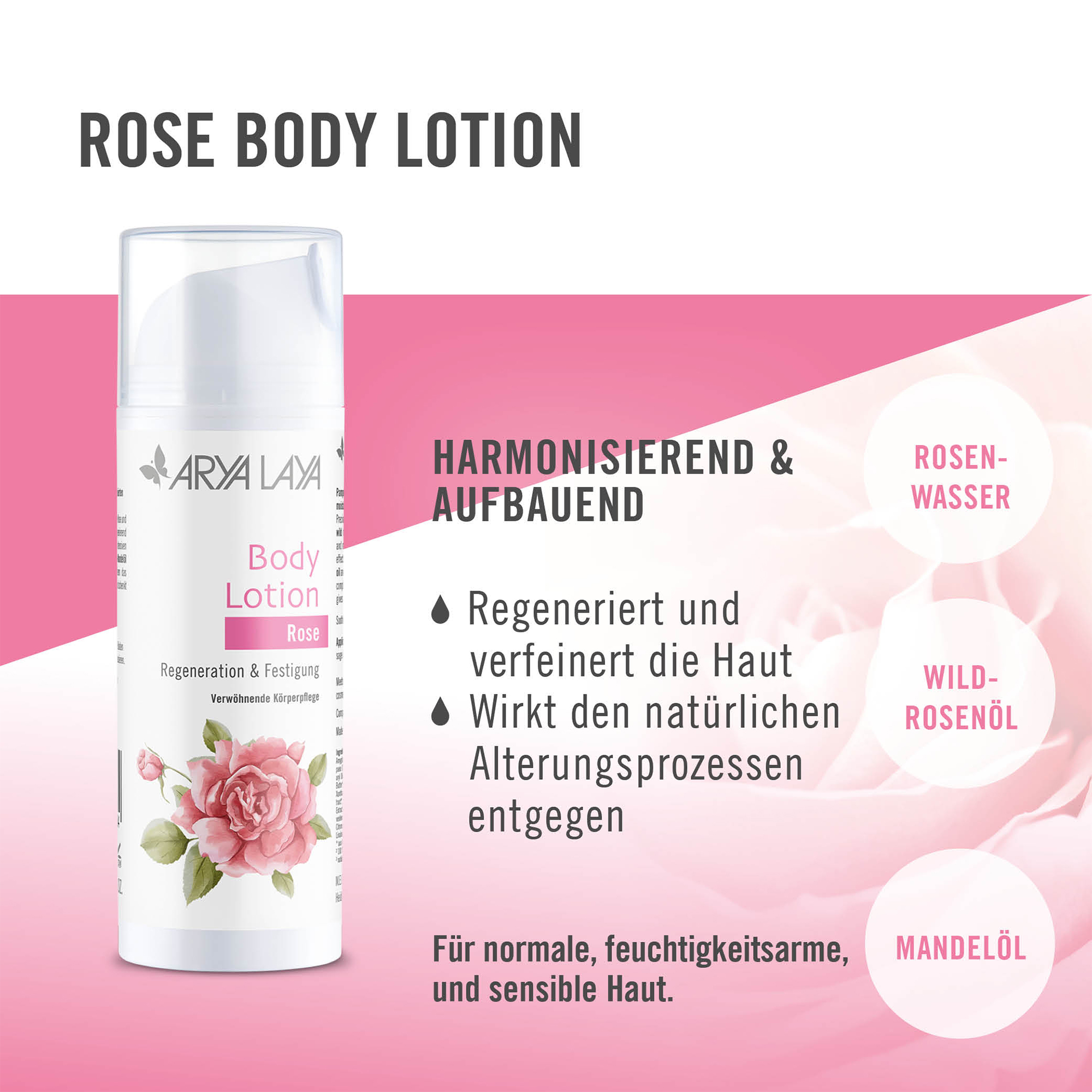 Wirkweise ARYA LAYA Body Lotion Rose