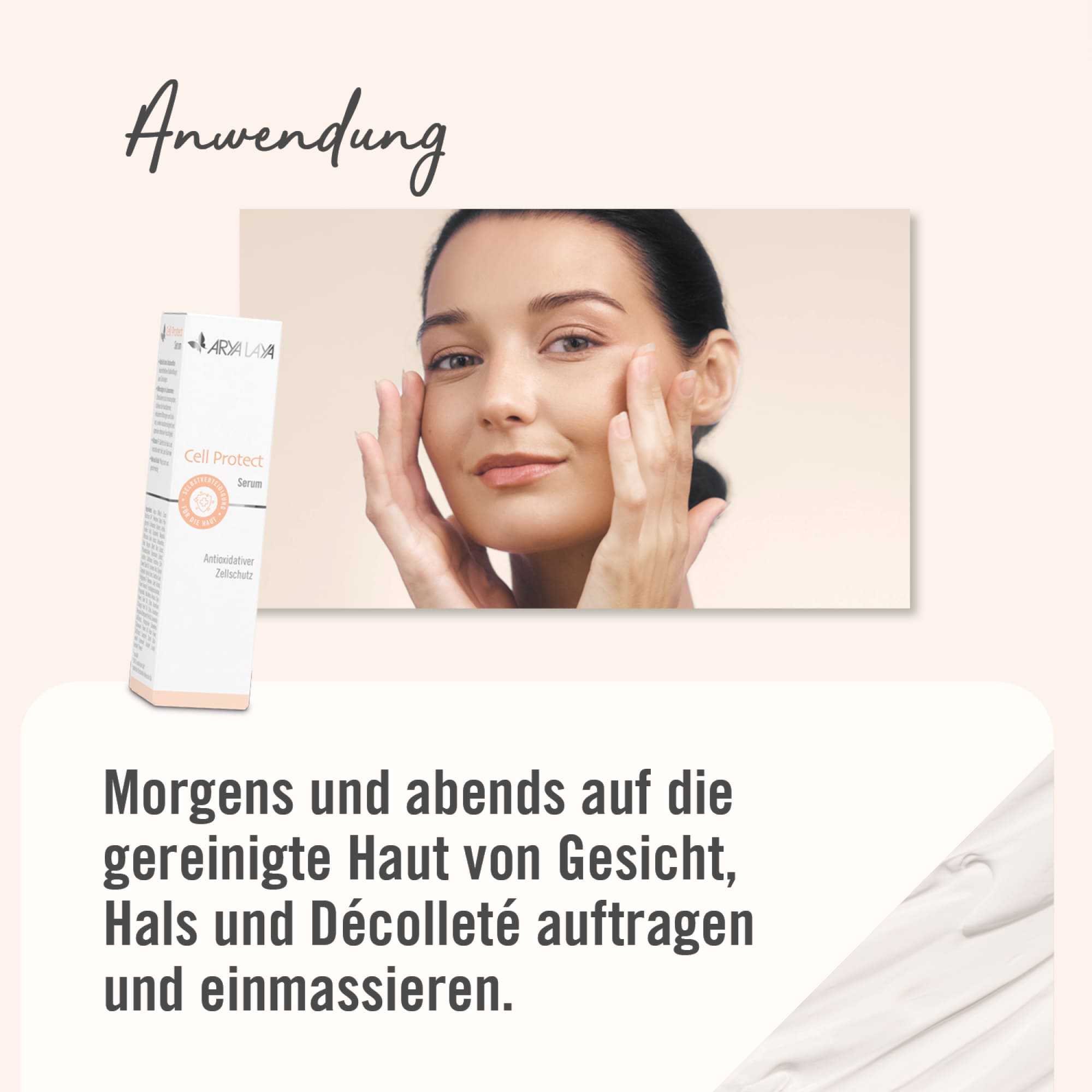 Chart Anwendung: ARYA LAYA Cell Protect Serum Anwendung ARYA LAYA Cell Protect Serum