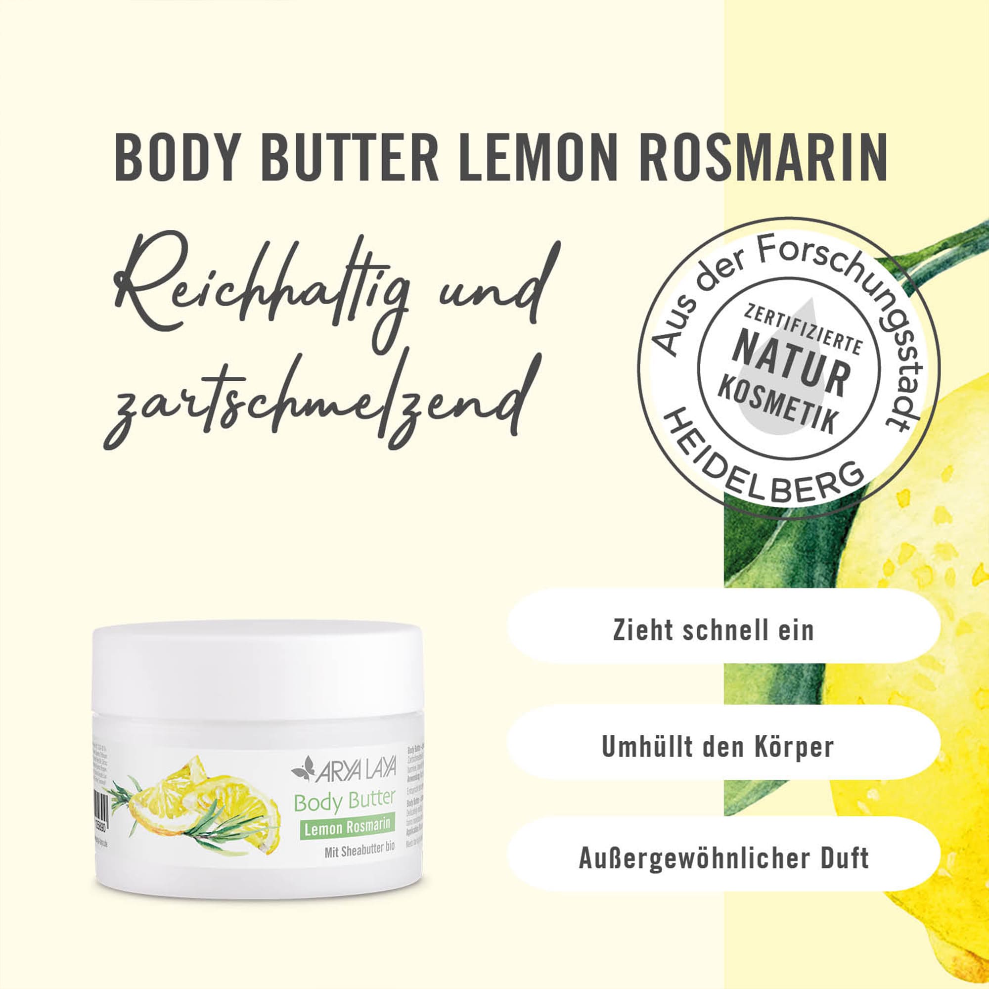 Chart Wirkweise Body Butter Lemon Rosmarin Reichhaltig und zartschmelzend