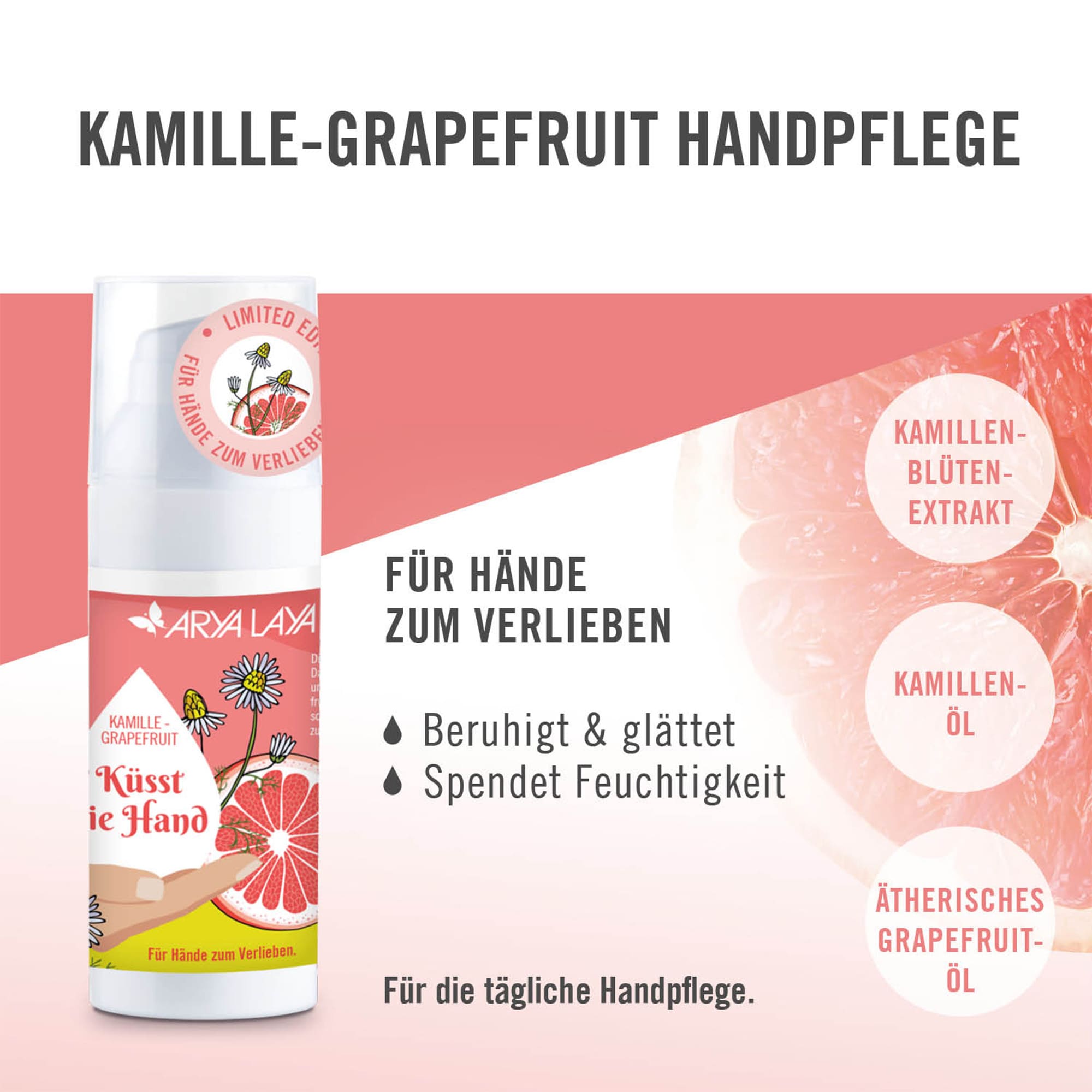 Wirkweise ARYA LAYA Kamille-Grapefruit Handpflege