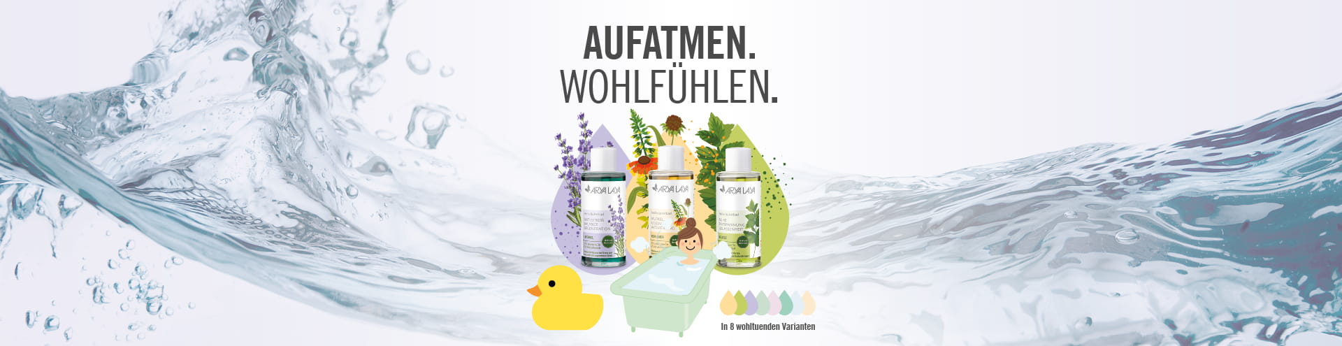 Header Magazin Heilkräuterbäder Aufatmen. Wohlfühlen. ARYA LAYA Heilkräuterbäder in 8 Sorten