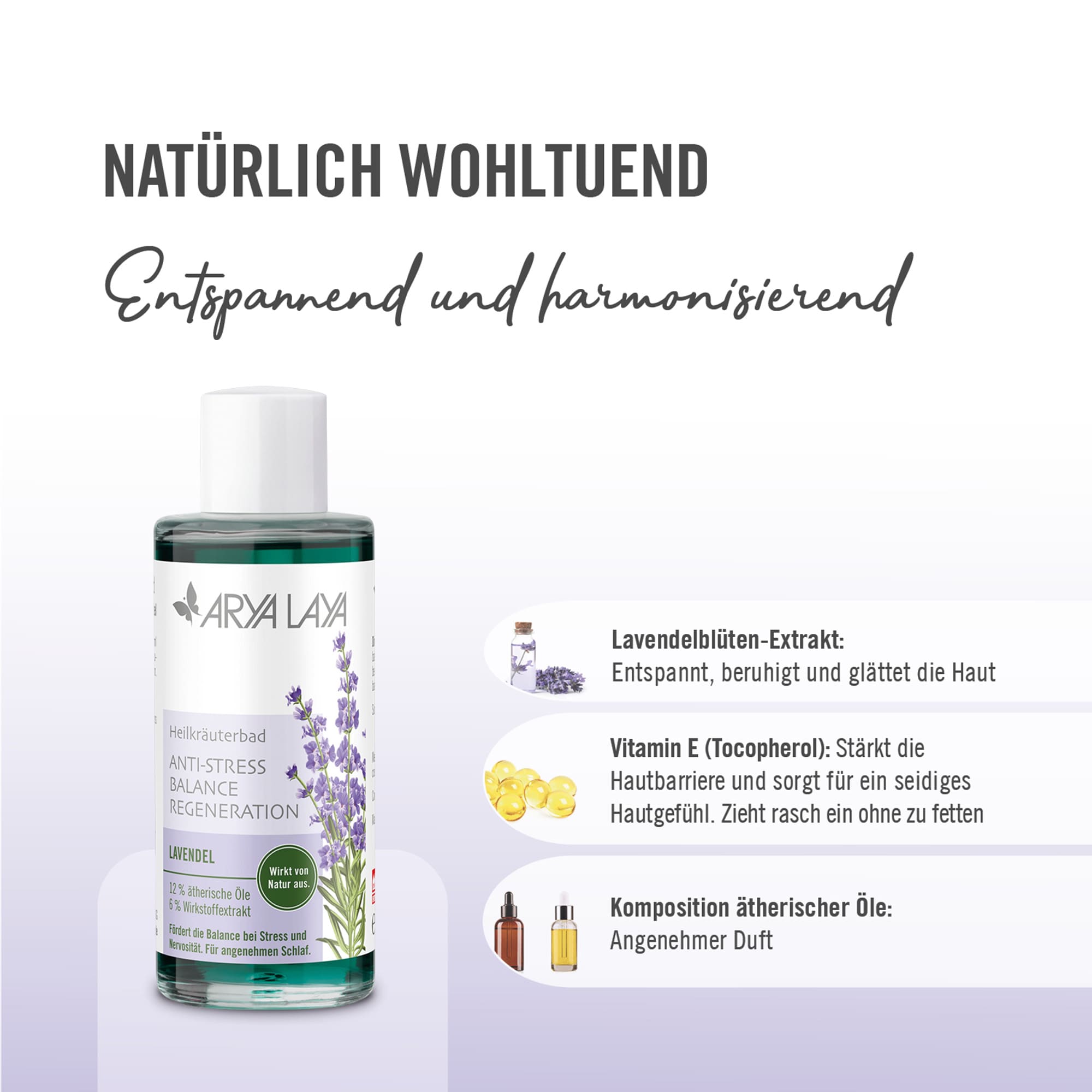 Wirkstoffe ARYA LAYA Heilkräuterbad Lavendel - Anti-Stress