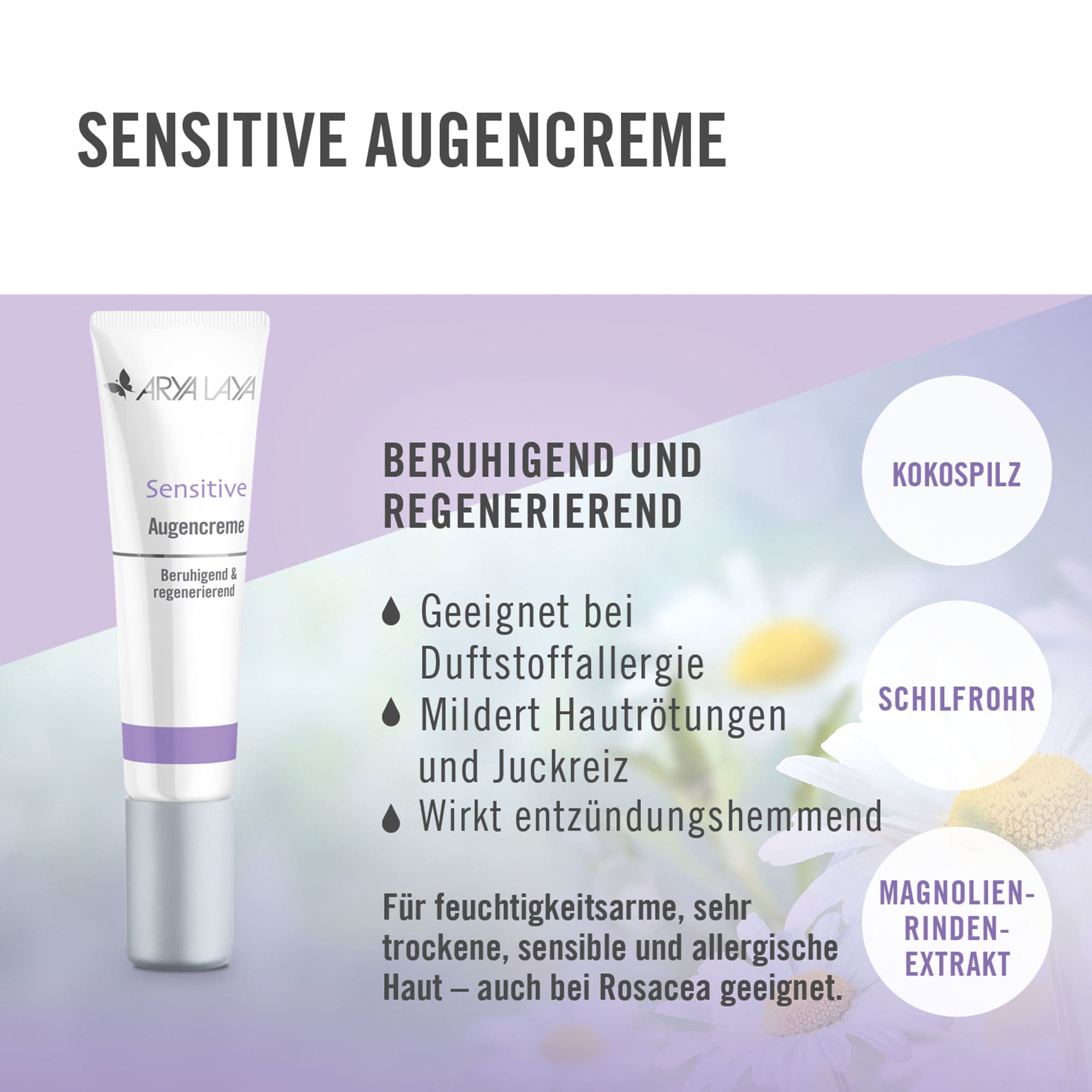 Wirkweise ARYA LAYA Sensitive Augencreme