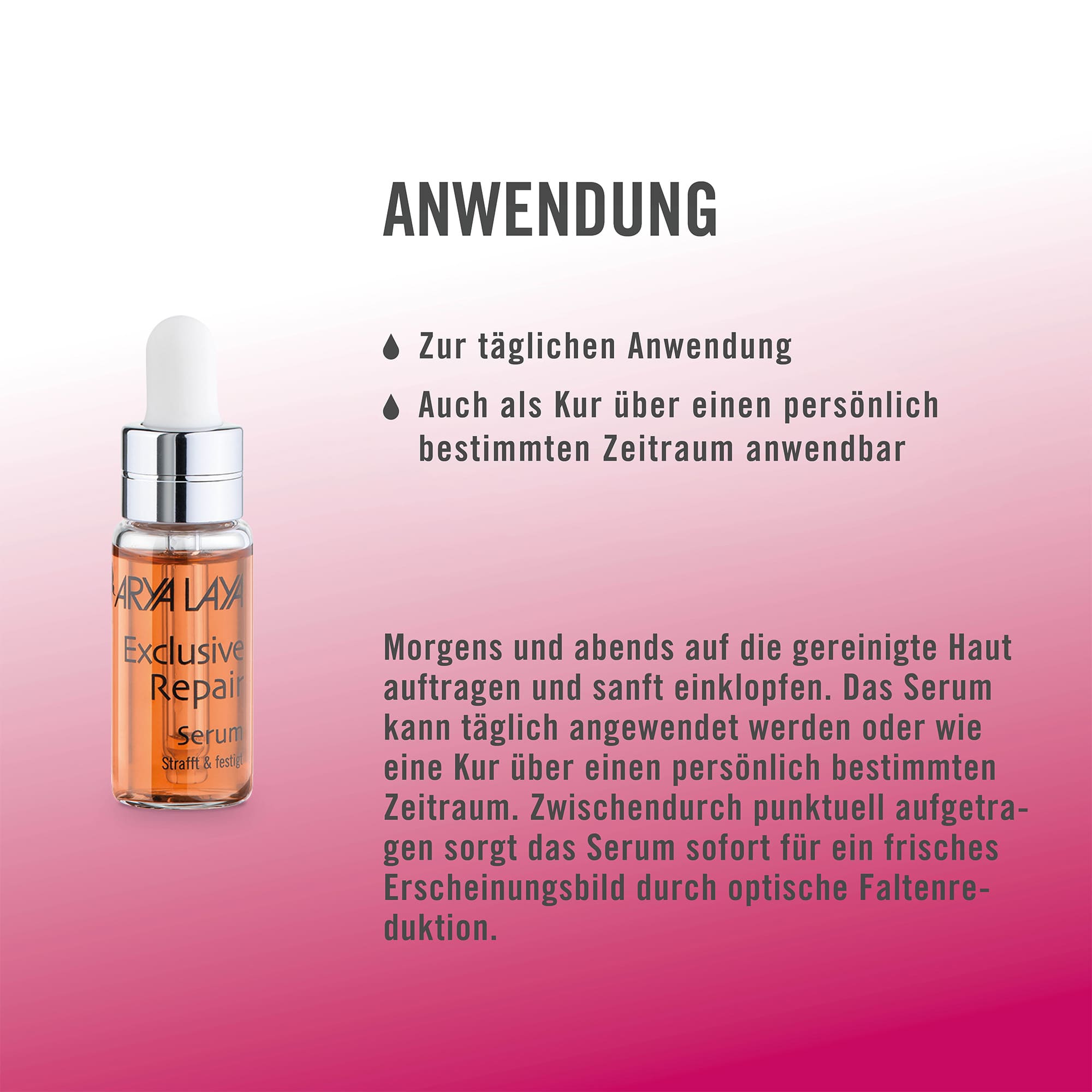 Anwendung ARYA LAYA Exclusive Repair Serum