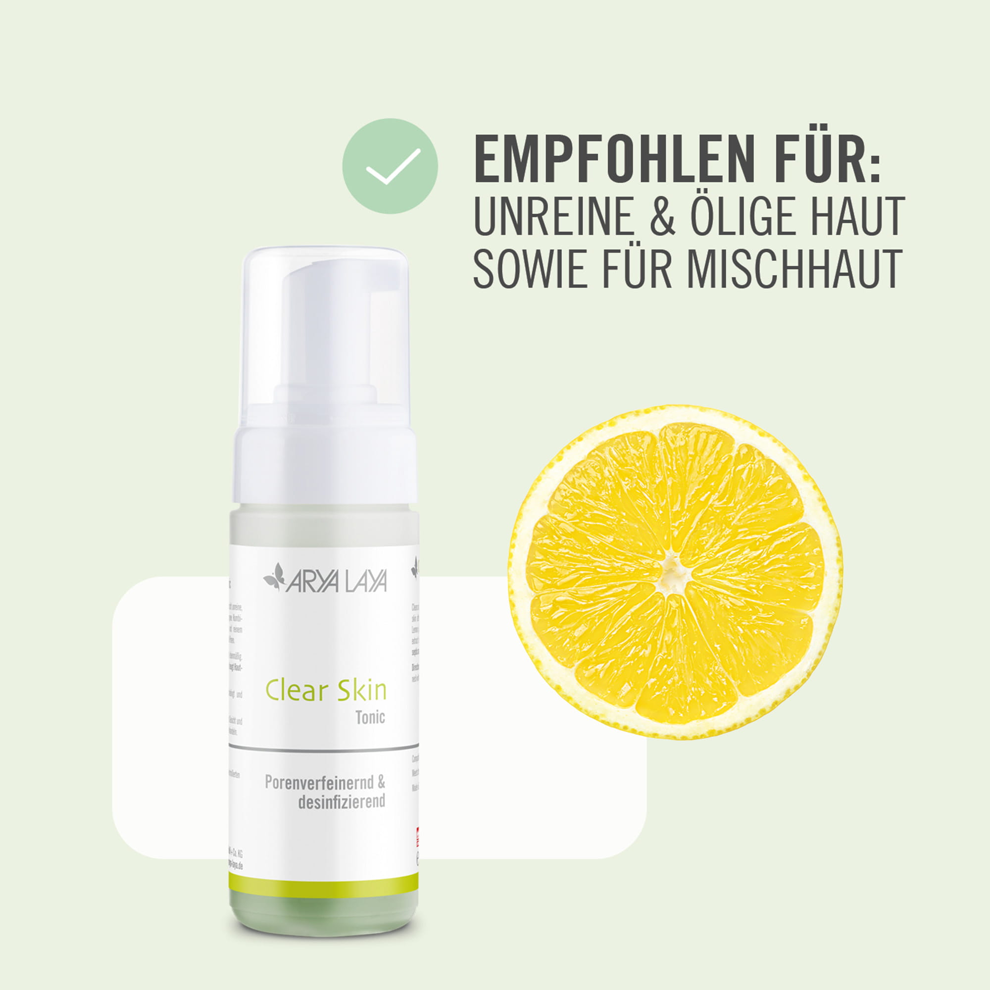 Chart Hauttypen ARYA LAYA Clear Skin Tonic Empfohlen für unreine & ölige Haut sowie Mischhaut