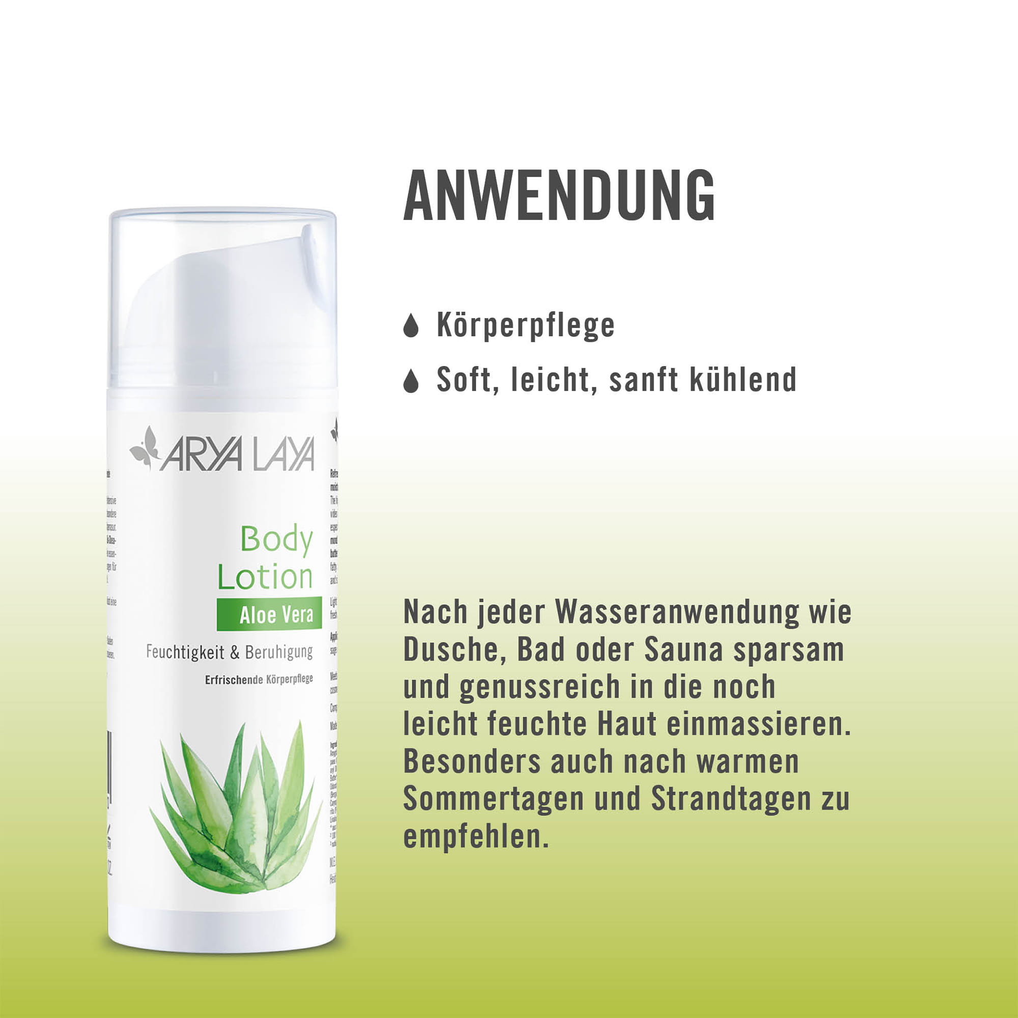 Anwendung ARYA LAYA Body Lotion Aloe Vera