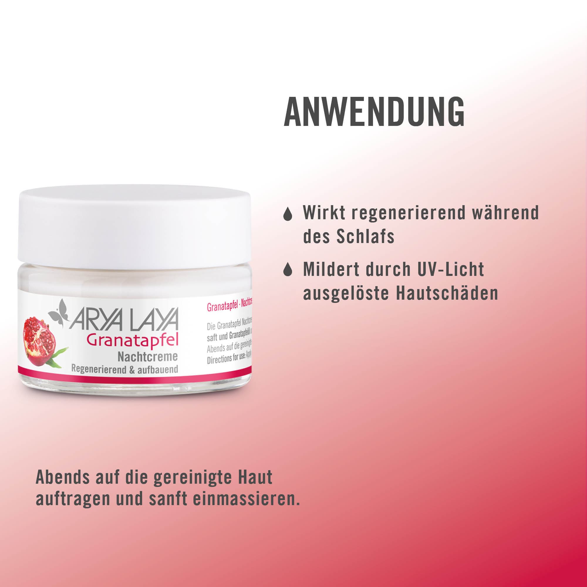 Chart Anwendung ARYA LAYA Granatapfel Nachtcreme Anwendung ARYA LAYA Granatapfel Nachtcreme