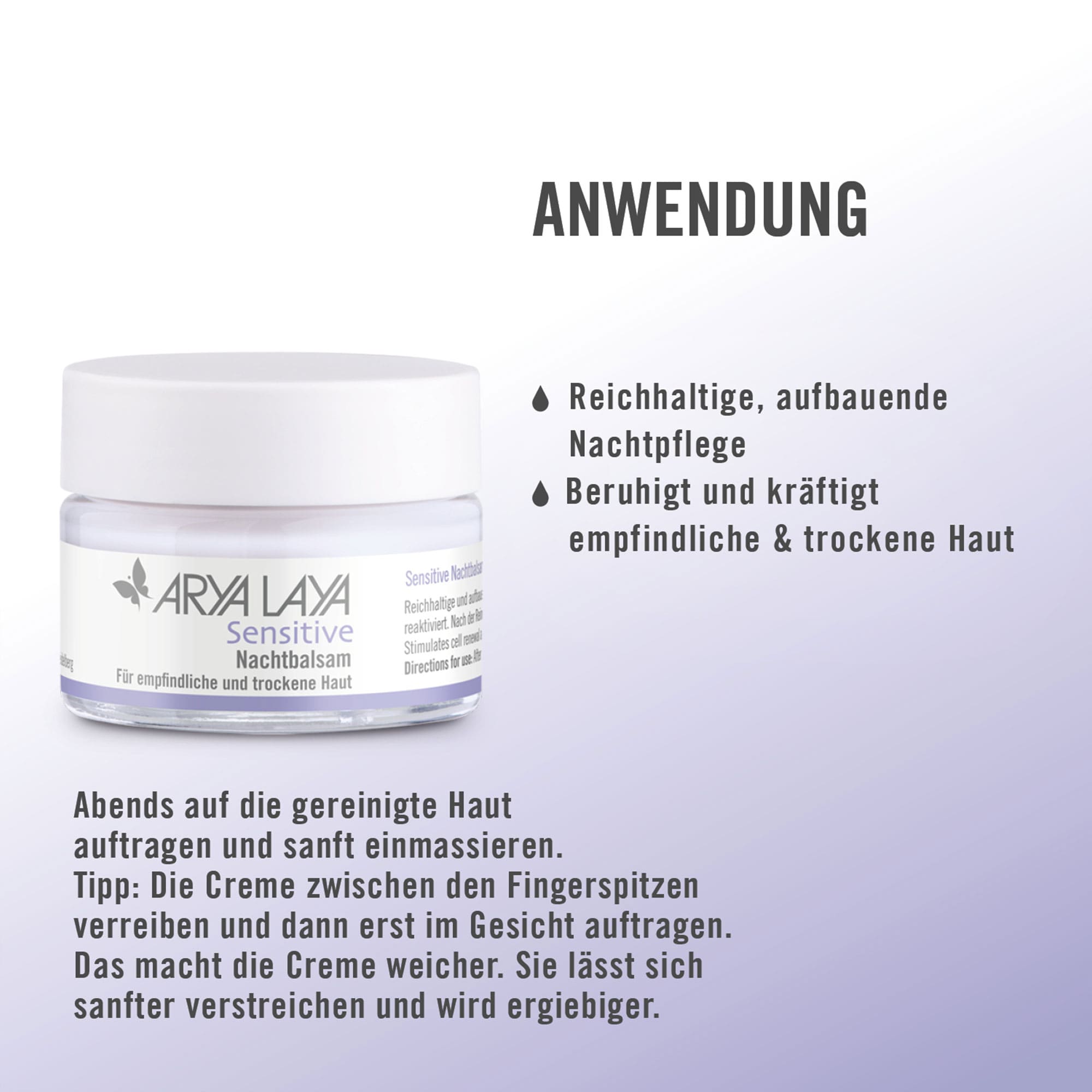 Chart Anwendung ARYA LAYA Sensitive Nachtbalsam Anwendung ARYA LAYA Sensitive Nachtbalsam